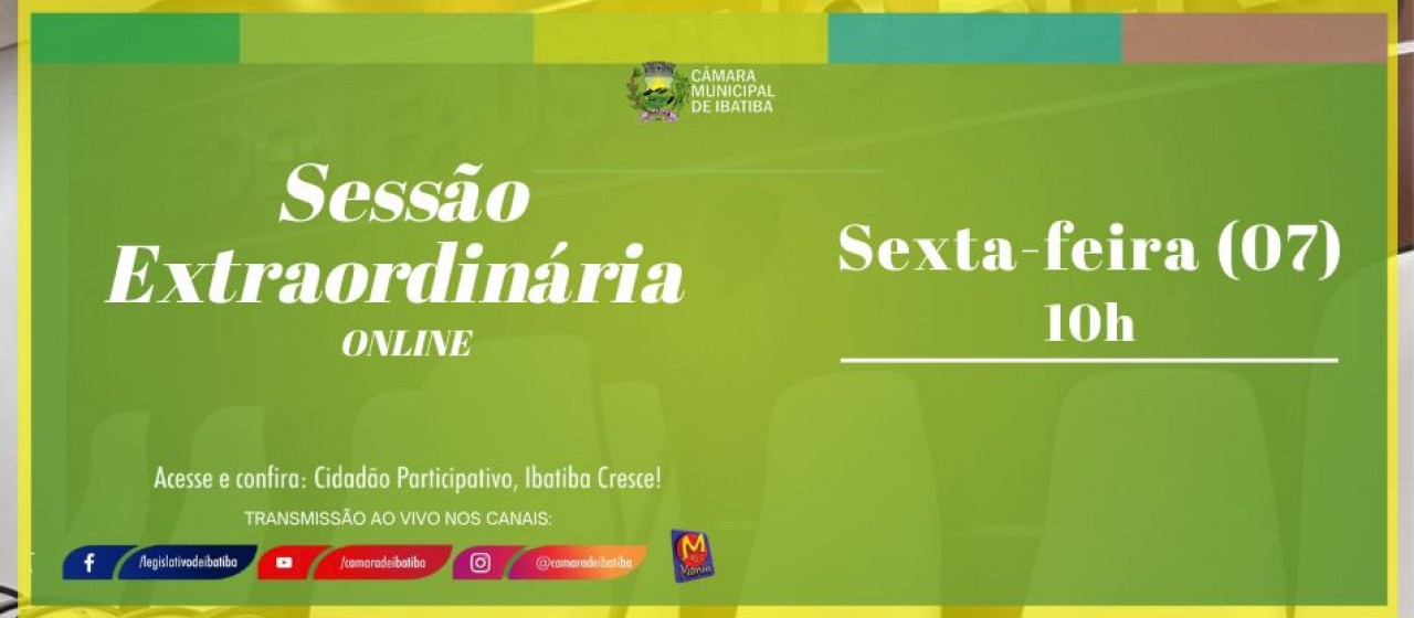 5ª Sessão Extraordinária acontece nesta sexta-feira (07)