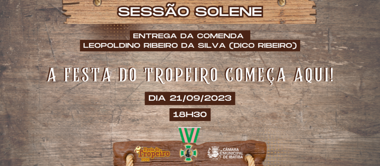 Câmara Municipal fará Sessão Solene nesta quinta-feira como parte da Festa do Tropeiro