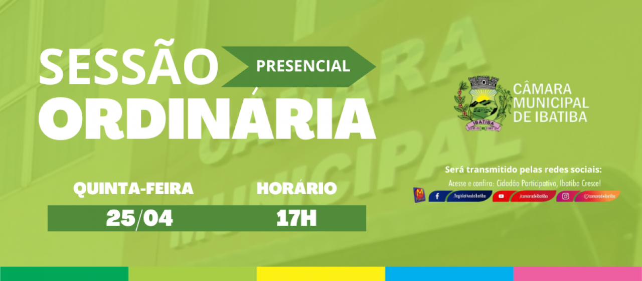 6ª Sessão Ordinária da Câmara Municipal acontece nesta quinta-feira (25)