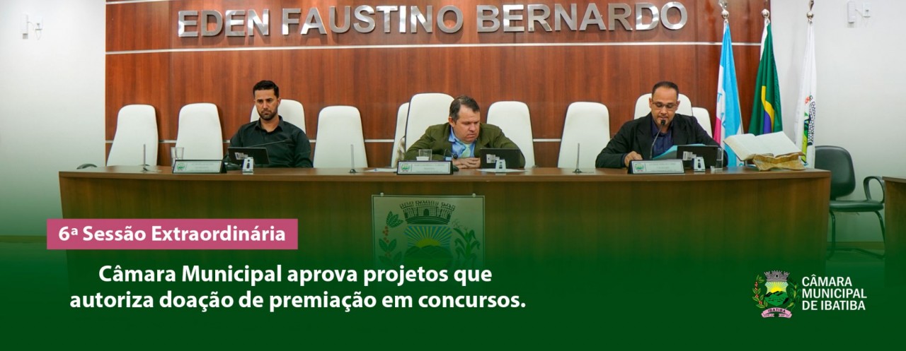 Câmara Municipal aprova projetos que autoriza doação de premiação em concursos