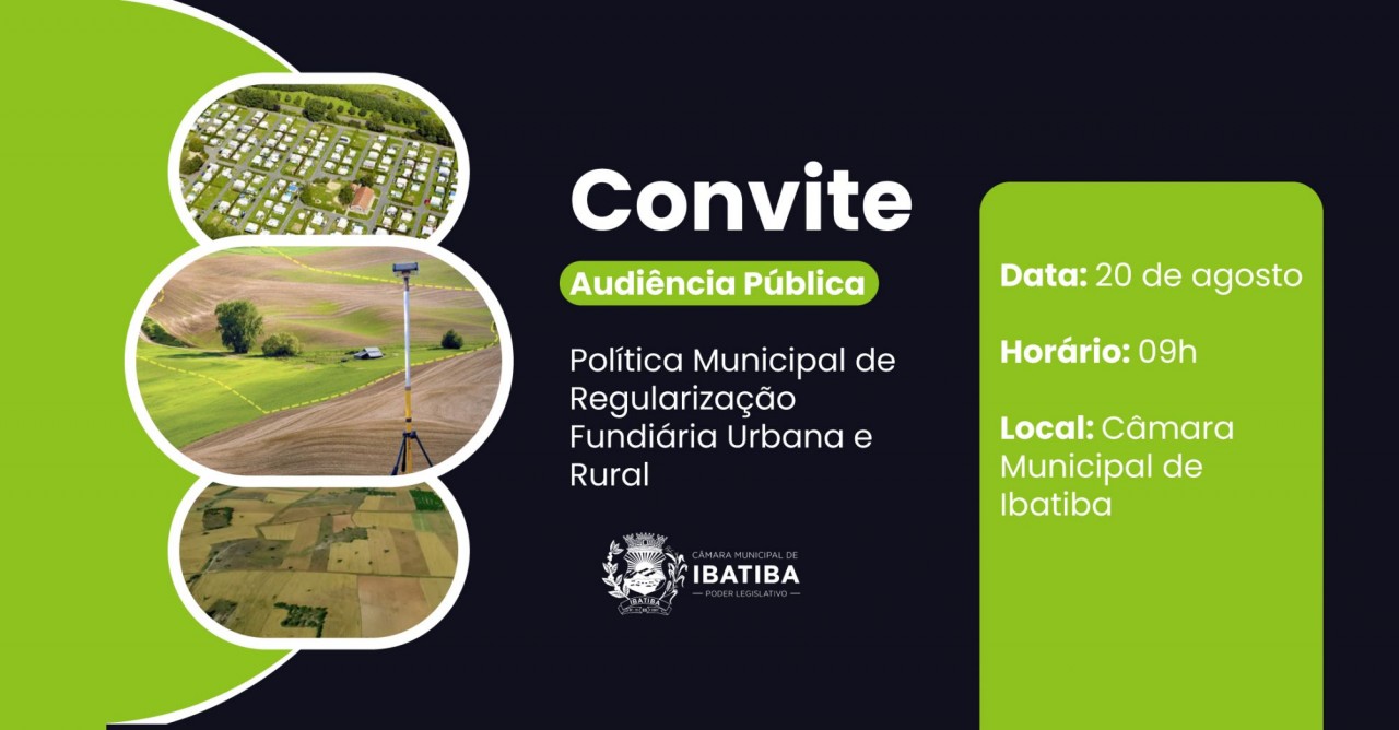 Câmara Municipal fará Audiência Pública para discutir a Regularização Fundiária no município