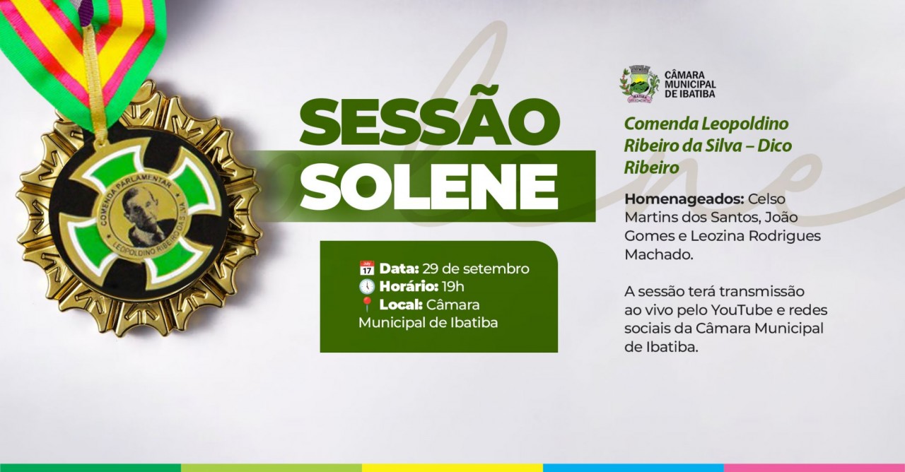 Câmara Municipal entrega honraria Comenda Leopoldino Ribeiro da Silva no próximo dia 29
