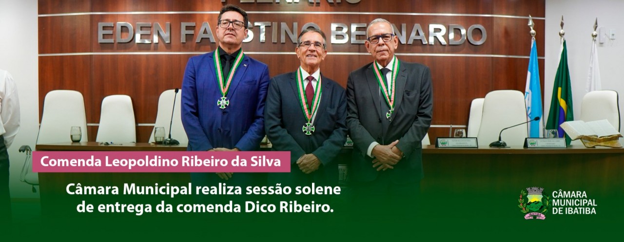 Câmara Municipal realiza sessão solene de entrega da comenda Dico Ribeiro