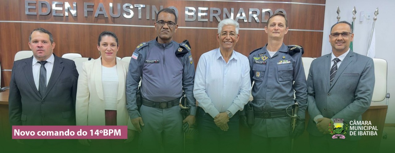 PM realiza Passagem de Comando do 14º BPM na Câmara de Ibatiba