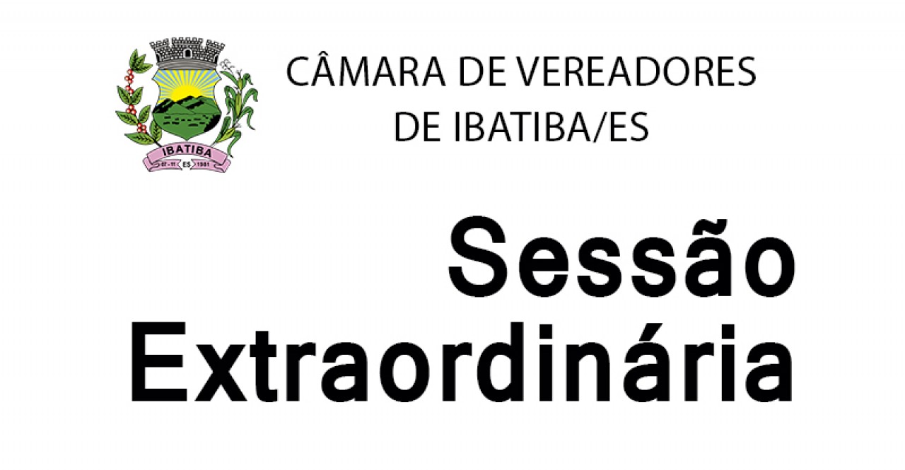 Câmara realiza Sessão Extraordinária nesta terça-feira (08) Câmara realiza Sessão Extraordinária nesta terça-feira (08)