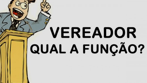 Atribuições de um vereador Atribuições de um vereador
