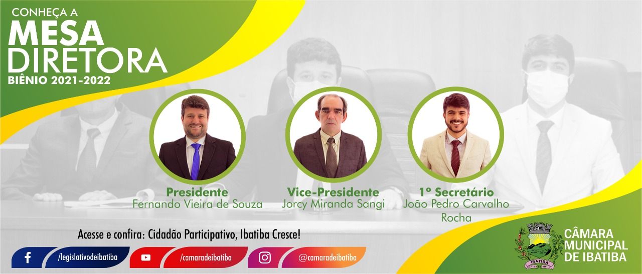 Conheça as funções da Mesa Diretora Conheça as funções da Mesa Diretora
