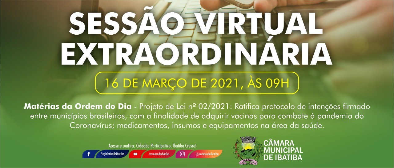 Câmara realiza extraordinária pela inclusão de Ibatiba no consórcio de vacinas Câmara realiza extraordinária pela inclusão de Ibatiba no consórcio de vacinas