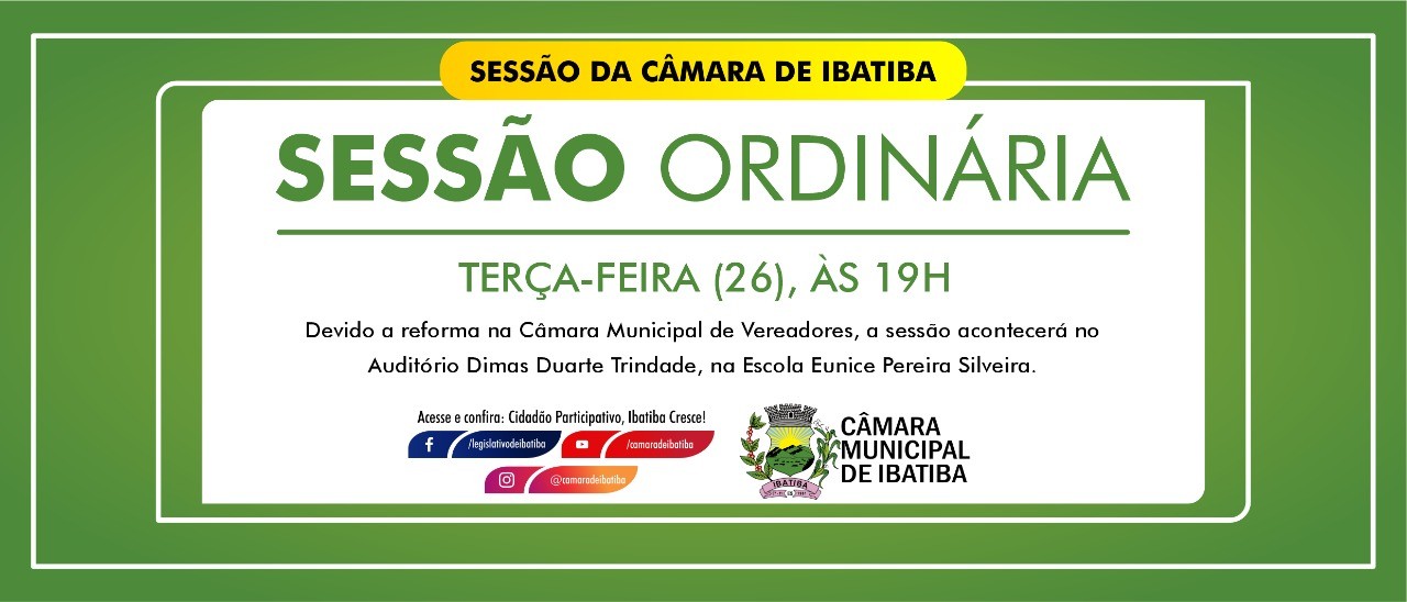 Sessão Ordinária| Terça-feira (26) Sessão Ordinária| Terça-feira (26)