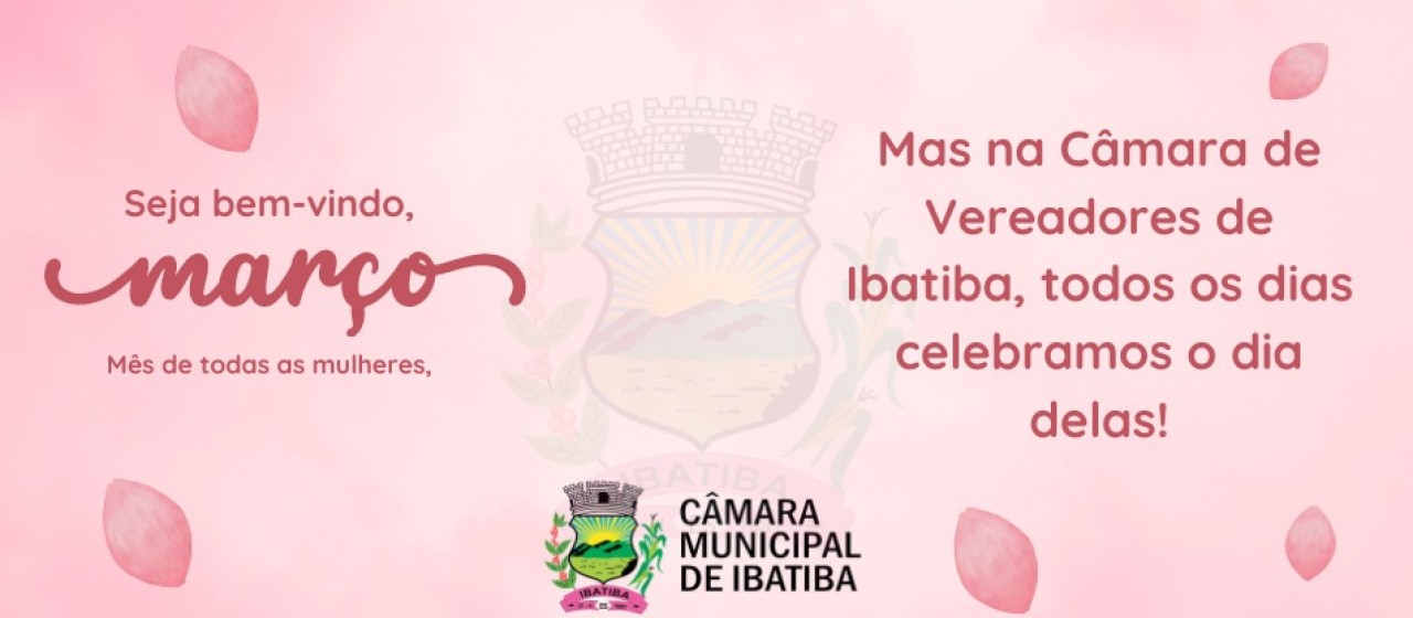 Mês da Mulher Mês da Mulher