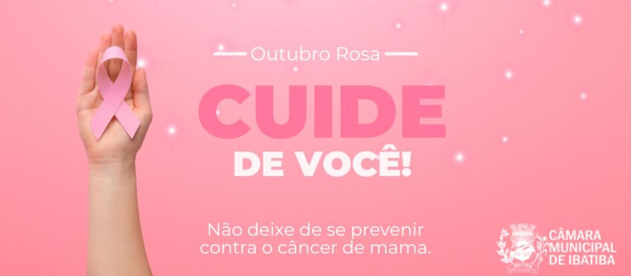 Outubro Rosa: conscientização sobre a prevenção do câncer de mama e câncer de útero Outubro Rosa: conscientização sobre a prevenção do câncer de mama e câncer de útero