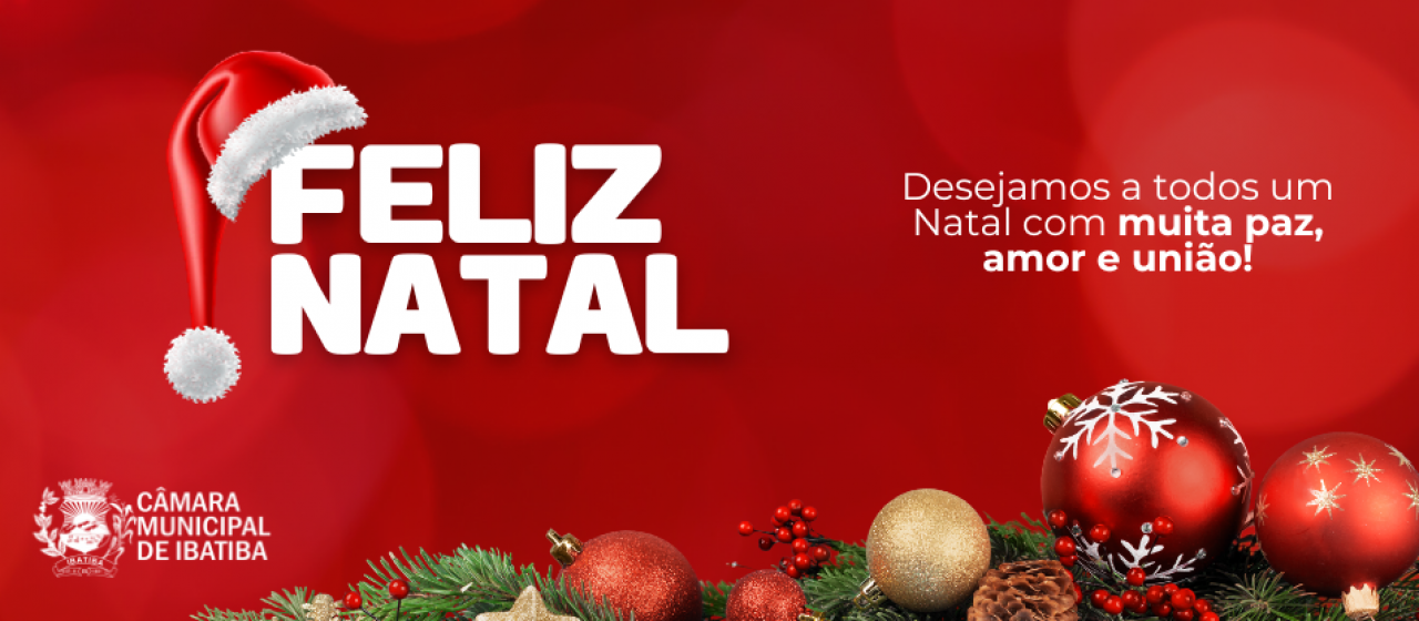 Câmara Municipal deseja a todos um Natal com muita paz e alegria Câmara Municipal deseja a todos um Natal com muita paz e alegria