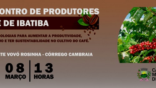 17º Encontro de Produtores de Café de Ibatiba acontece nessa sexta-feira (08) 17º Encontro de Produtores de Café de Ibatiba acontece nessa sexta-feira (08)