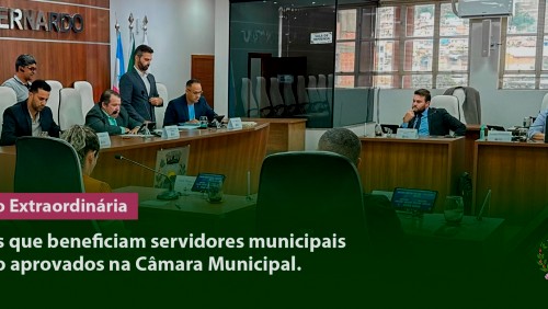 Projetos que beneficiam servidores municipais são aprovados na Câmara Municipal Projetos que beneficiam servidores municipais são aprovados na Câmara Municipal