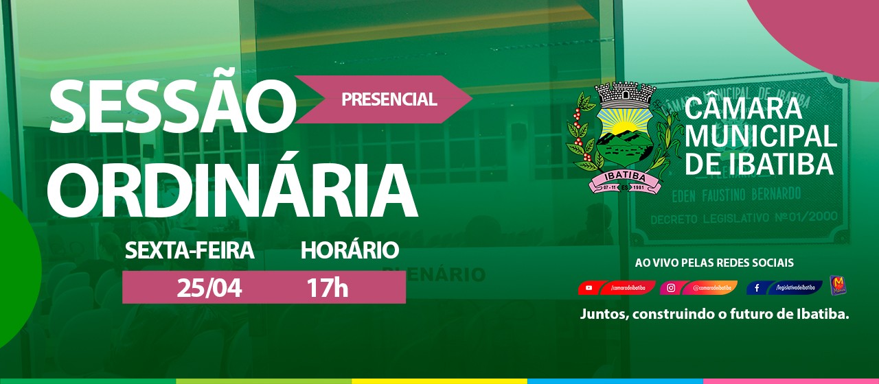 Câmara Municipal realiza 6ª Sessão Ordinária nesta sexta-feira (25) Câmara Municipal realiza 6ª Sessão Ordinária nesta sexta-feira (25)