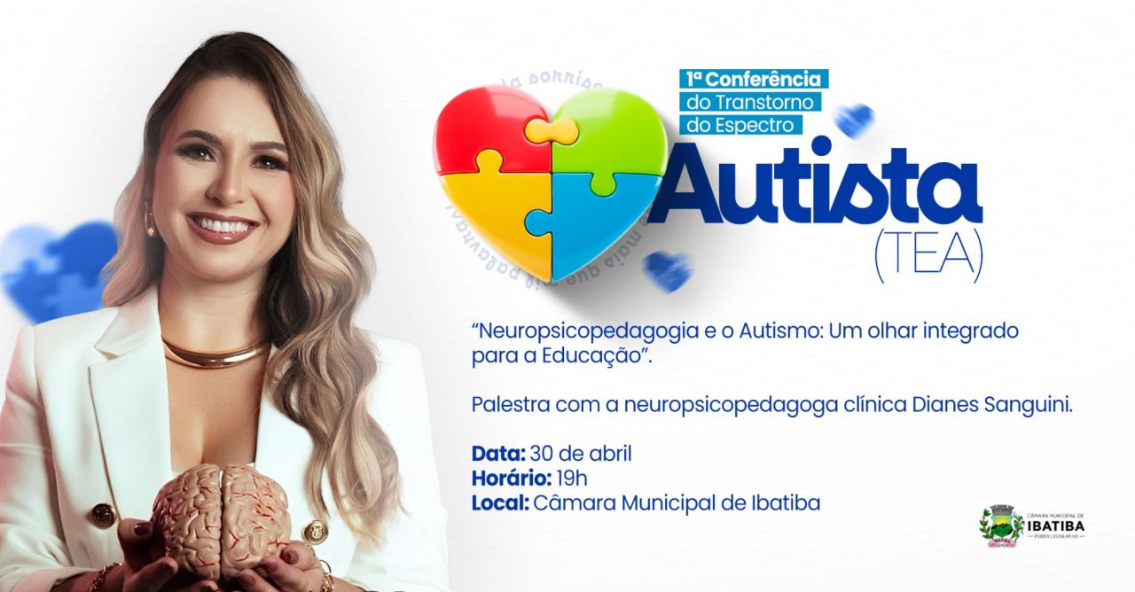 Câmara Municipal realizará 1ª Conferência do Transtorno do Espectro Autista no próximo dia 30 Câmara Municipal realizará 1ª Conferência do Transtorno do Espectro Autista no próximo dia 30