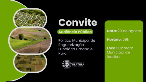 Câmara Municipal fará Audiência Pública para discutir a Regularização Fundiária no município Câmara Municipal fará Audiência Pública para discutir a Regularização Fundiária no município