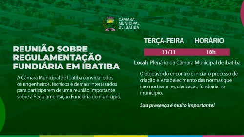 Câmara Municipal fará reunião para tratar sobre Regularização Fundiária Câmara Municipal fará reunião para tratar sobre Regularização Fundiária