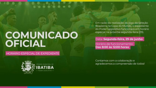 COMUNICADO OFICIAL: HORÁRIO ESPECIAL DE EXPEDIENTE⚽ COMUNICADO OFICIAL: HORÁRIO ESPECIAL DE EXPEDIENTE⚽
