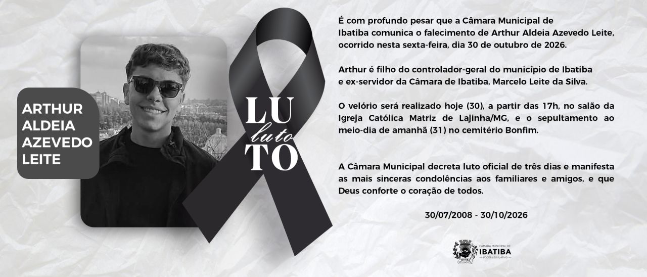 Nota de Pesar: Arthur Aldeia Azevedo Leite Nota de Pesar: Arthur Aldeia Azevedo Leite